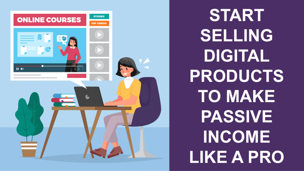 how to sell digital products online for beginners in 2026