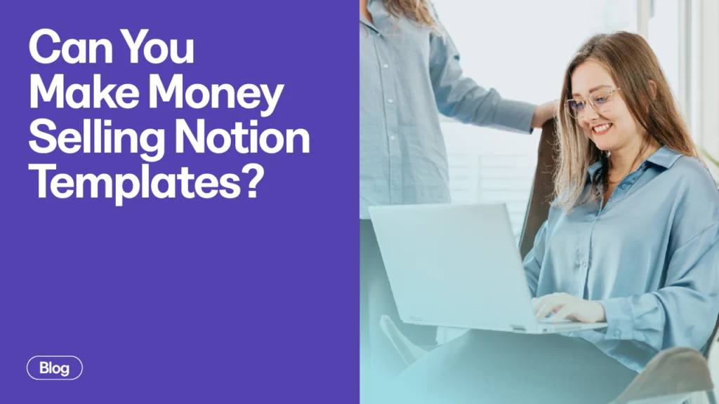 “how to sell notion templates and earn money in 2026 dashboard example”